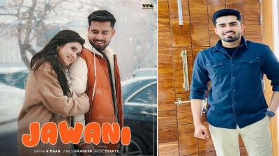 R Maan presented his new romantic duet Jawani News in hindi